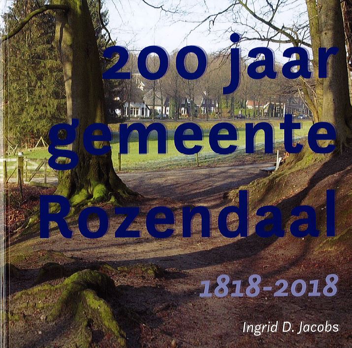 200 jaar gemeente Rozendaal