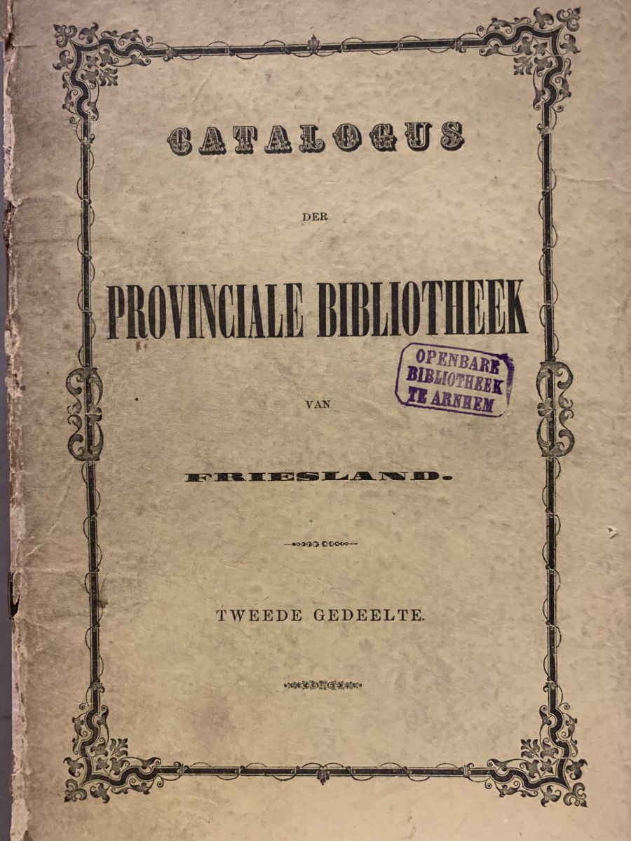 Novus catalogus Bibliothecæe Publicæ Franequeranæ