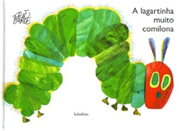 A lagartinha muito comilona